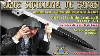 Seminário com o Mestre William Sanders EUA & Mestre Peterson Menezes Facas Siciliana e Silat