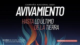 5. Vivamos el Avivamiento - 40 Días de Ayuno y Oración | Hernán López Gelfo