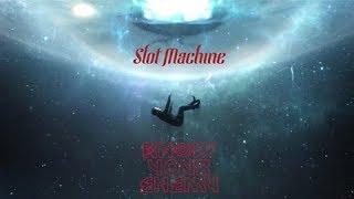 Slot Machine - Know Your Enemy [Official Music Video]