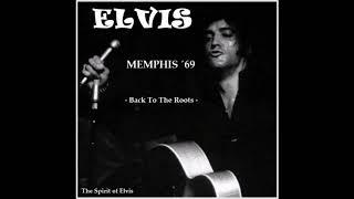 ELVIS - "Memphis `69: Back To The Roots" - (NEW sound) - TSOE 2018