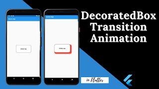 Create 3D Animation with DecoratedBoxTransition in Flutter | Flutter Tutorials