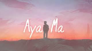 Aya Ma| The Haseeb 125- Official Audio