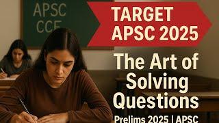 Smart Guessing Prelims Questions| APSC CCE Prelims 2025| Mind Map Education