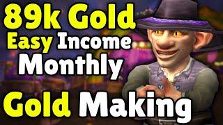 How I Make Reliable Gold Every Month In WoW - Today In Gold Making, Gold Farming