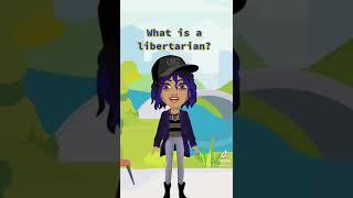 What is a #libertarian?