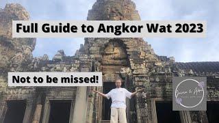 What is Angkor Wat Like in 2023?  Cambodia Travel Vlog អង្គរវត្ត