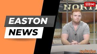 Easton News 12/17/24