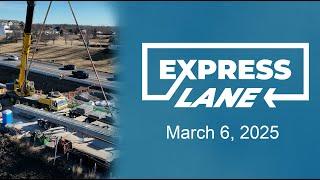 Express Lane 3-6-2025