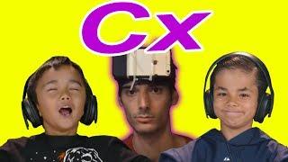 KIDS REACT TO CX BY YOUNGJILKER