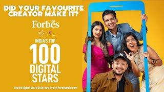 Forbes India Top 100 Digital Stars 2024: Did your favourite creators make it?