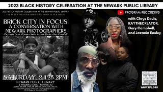 Brick City in Focus: A Conversation w/ Newark Photographers