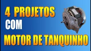 4 projetos feitos com motor de tanquinho