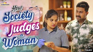 How Society Judges a Woman | Women Empowerment | Your Stories EP-173 | SKJ Talks | Short film