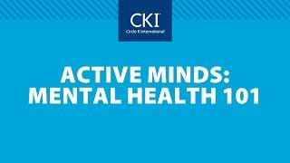 Active Minds: Mental Health 101