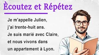 Improve Your French Pronunciation with an Easy Story (A1-A2)