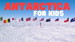 Antarctica | Learn Facts about Antarctica for Kids