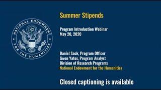 NEH Summer Stipends Grant Program Introduction Webinar