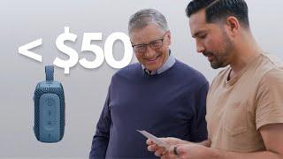 The Best Tech Under $50 ft. Bill Gates!