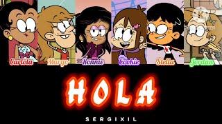 THE LOUD HOUSE GIRLS 'HOLA' BY SECRET NUMBER