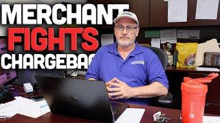 Merchant Explains How To Fight Chargebacks