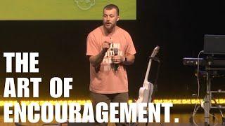 The Art of Encouragement - Jake Oslack - Mainstream Orlando