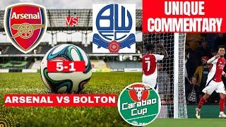 Arsenal vs Bolton 5-1 Live Stream Carabao Cup EFL Football Match Score Commentary Highlights Gunners