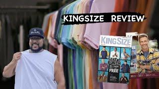 KINGSIZE Apparel Product Review