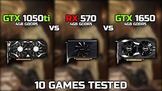 GTX 1050 Ti vs Rx 570 vs GTX 1650 | Test In 10 Games