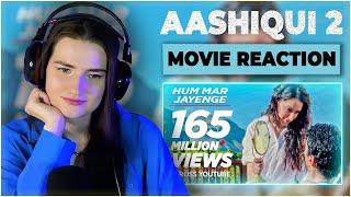 Hum Mar Jayenge | Aashiqui 2  | Arijit Singh, Aditya Roy Kapur, Shraddha Kapoor RUSSIAN GIRL REACTS