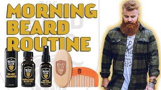 Morning Beard Routine | The Beard Club