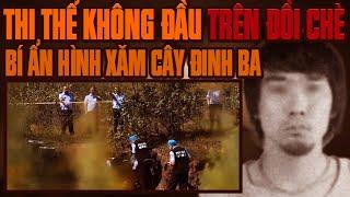 Kỳ Án Trung Quốc: Thi Thể Không Đầu Trong Vali Ở Làng Khương Mục