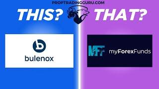 Bulenox vs. My Forex Funds: Ultimate Prop Firm Showdown & Review!