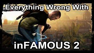 Everything Wrong with inFAMOUS 2