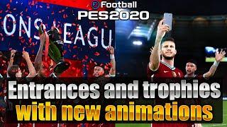 PES 2020 Entrances and trophies with new animations 1.2 update (download & install)