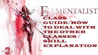 Guild Wars 2 (PvP Class Guide) Elementalist