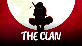 The Clan - Itachi's Words | Naruto Shippuden