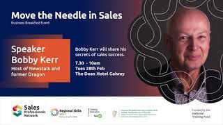 Move the Needle in Sales Bobby Kerr