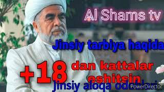 Jinsiy aloqa odoblari Shayx Muhammad Sodiq Muhammad Yusuf hazratlari