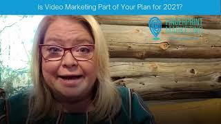 Is Video Marketing Part of Your Plan for 2021?