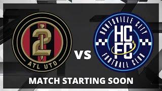 MLS NEXT PRO: Atlanta United 2 vs Huntsville City FC | June 11, 2025