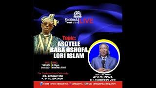 USTAZJAMIU/ASOTELE BABA OSHOFA LORI ISLAM