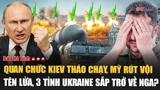 Vấn đề hôm nay: Quan chức Kiev tháo chạy, Mỹ rút vội tên lửa, 3 tỉnh Ukraine sắp trở về Nga?