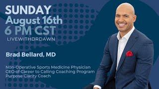 LIVE with Dr. Dawn Presents....Dr. Brad Bellard