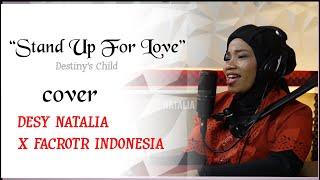 Stand Up For Love  - Cover- Desy Natalia X Factor Indonesia