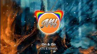 A7S & S1MBA - On & On