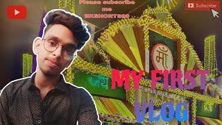 MY FIRST VLOG ON YOUTUBE  $ MY FIRST VLOG VIDEO 2024 [SHRVAN BABU] #youtube #vlogsvideo #BKSHORTS99