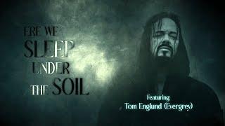 ENTERING POLARIS - Ere We Sleep Under The Soil (with TOM ENGLUND of EVERGREY)