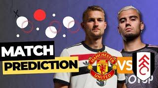 MANCHESTER UNITED VS FULHAM | Match Preview and Predictions | English Premier League