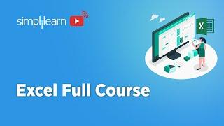 Excel Full Course 2022 | Excel Tutorial For Beginners | Essential Excel Skills | Simplilearn