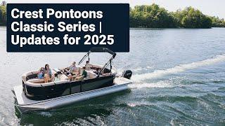 2025 Crest Pontoons Classic Series | Updates